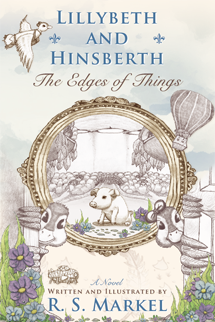 Lillybeth and Hinsberth: The Edges of Things Book Cover